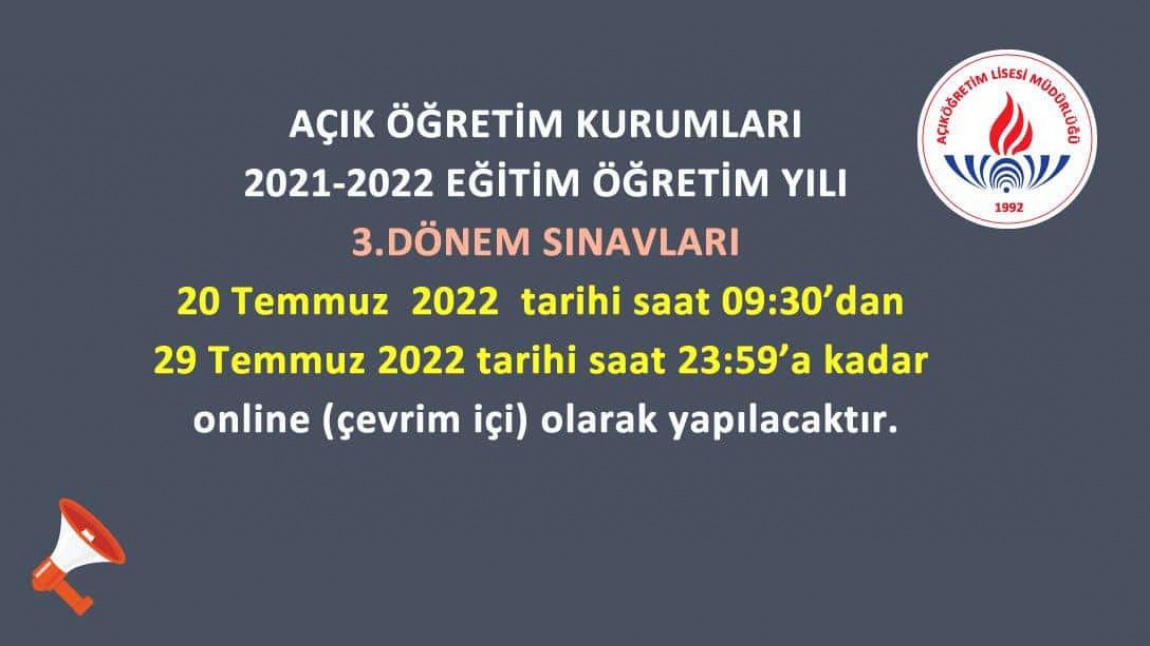 AÇIK ÖĞRETİM 3. DÖNEM SINAVLARI..